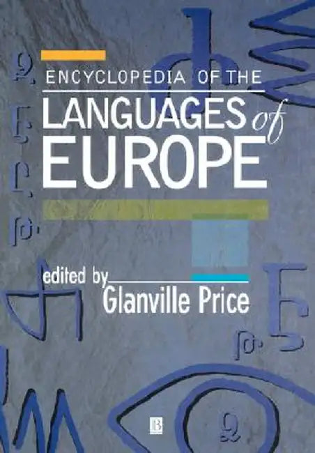 Encyclopedia of the Languages of Europe by Glanville Price