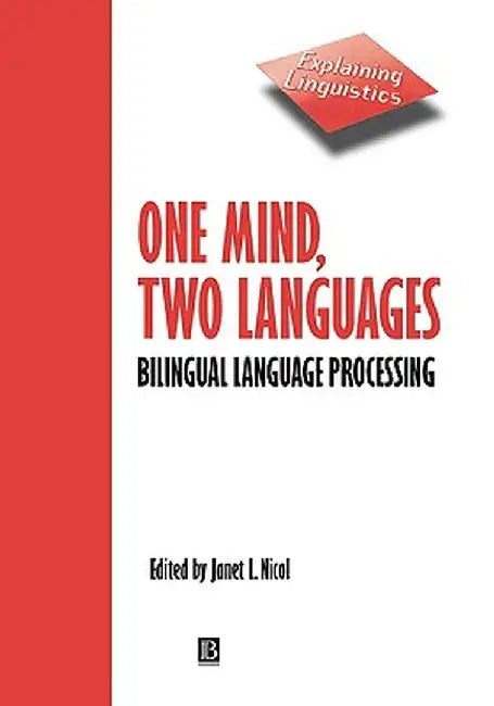 One Mind, Two Languages by Janet Nicol