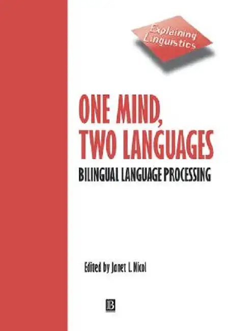 One Mind, Two Languages by Janet Nicol
