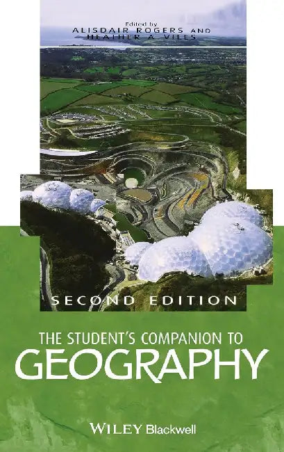 The Student'S Companion To Geography by Alisdair Rogers