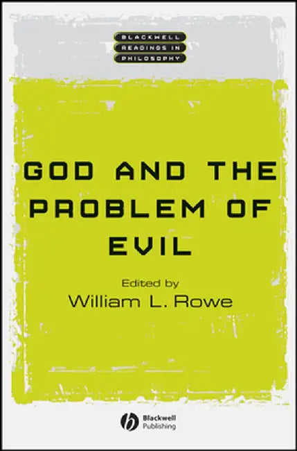 God and the Problem of Evil by William L. Rowe