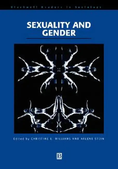 Sexuality and Gender by Christine L. Williams