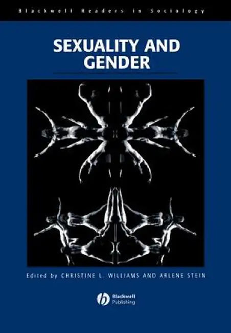 Sexuality and Gender by Christine L. Williams