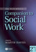 The Blackwell Companion To Social Work by Martin Davies