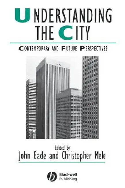 Understanding City by John Eade