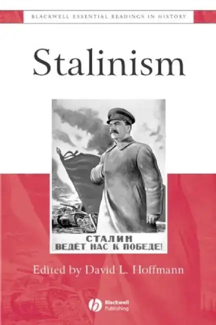 Stalinism: The Essential Readings by David Hoffmann