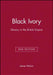 Black Ivory 2e by James Walvin