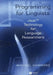 Programming for Linguists: Java Technology for Language Researchers by Michael Hammond