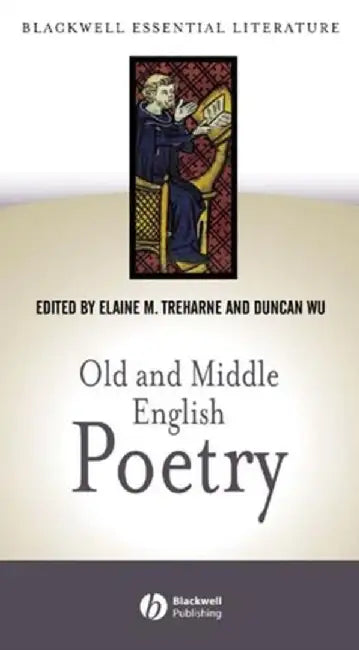 Old and Middle English Poetry by Elaine Treharne