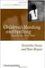 Children'S Reading And Spelling: Beyond the First Steps by Terezinha Nunes, Peter Bryant