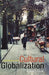 Cultural Globalization: A User's Guide by J. MacGregor Wise
