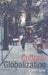 Cultural Globalization: A User's Guide by J. MacGregor Wise
