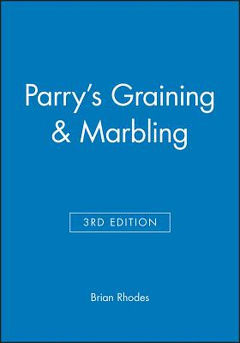 Parry's Graining & Marbling by Brian Rhodes