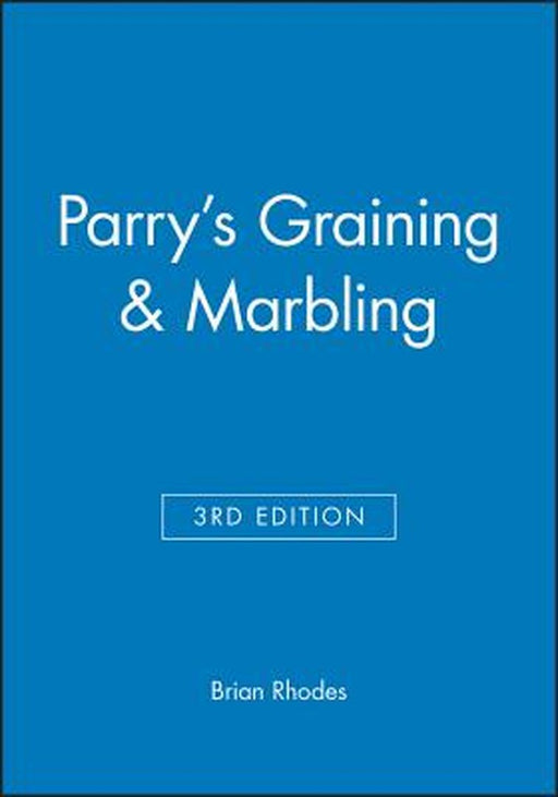 Parry's Graining & Marbling by Brian Rhodes