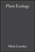Plant Ecology, 2nd Edition by Editor: Michael J. Crawley