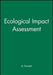 Ecological Impact Assessment by Jo Treweek