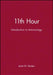 11th Hour: Introduction to Immunology by Janet M. Decker
