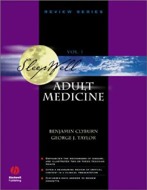 (Ex)Sleep Well Adult Medicine, Usmle Steps 2 & 3 Review Series by Clyburn