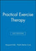 Practical Exercise Therapy by Margaret Hollis