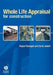Whole Life Appraisal: For Construction by Roger Flanagan