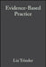 Evidence-Based Practice: A Critical Appraisal by Liz Trinder