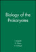 Biology of the Prokaryotes by Editor: Joseph W. Lengeler, Editor: Gerhart Drews, Editor: Hans G. Schlegel