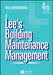 Lee's Building Maintenance Management by Paul Wordsworth