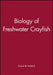 Biology of Freshwater Crayfish by Editor: David M Holdich