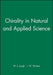 Chirality in Natural and Applied Science by W. J. Lough