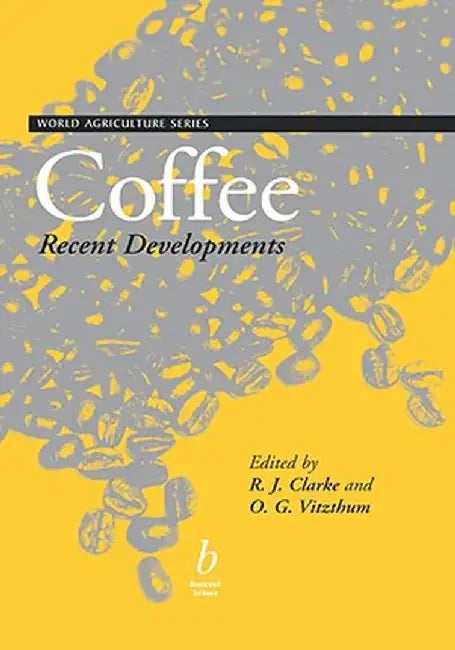 Coffee Recent Developments by Ronald Clarke