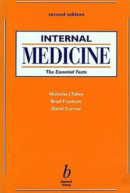 Internal Medicine: The Essential Facts by Nicholas J. Talley
