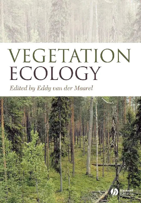 Vegetation Ecology by Eddy van Der Maarel