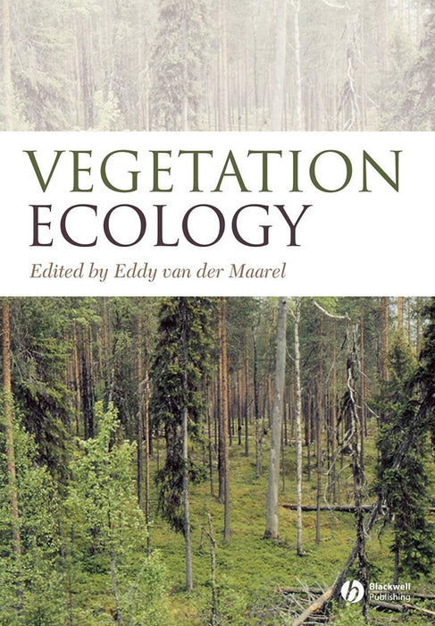 Vegetation Ecology by Eddy van Der Maarel