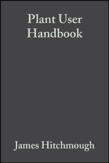 Plant User Handbook: A Guide to Effective Specifying by Editor: James Hitchmough, Editor: Ken Fieldhouse