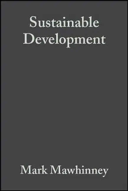 Sustainable Development: Understanding the Green Debates by Mark Mawhinney