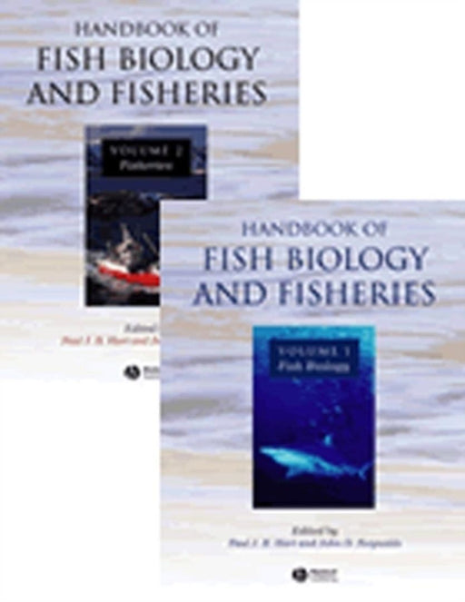 Handbook of Fish Biology and Fisheries: 2 Volume Set by Paul J. B. Hart
