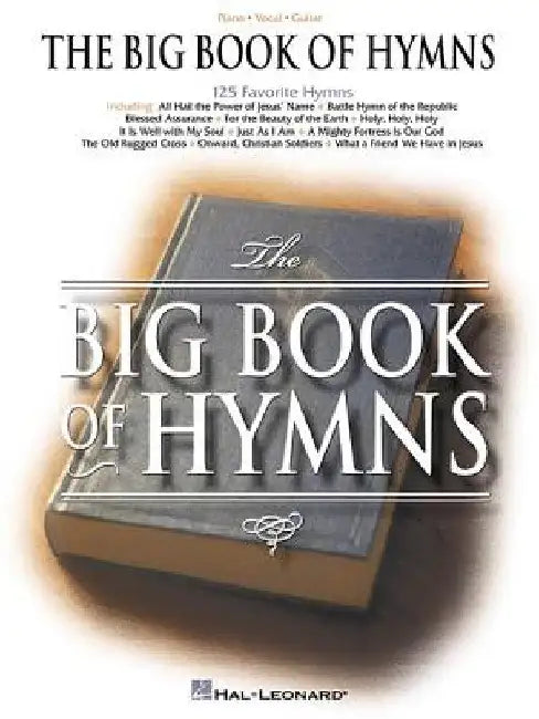 The Big Book of Hymns by Hal Leonard Corp