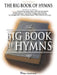 The Big Book of Hymns by Hal Leonard Corp