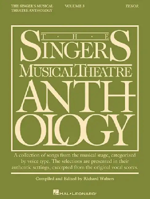 The Singer's Musical Theatre Anthology - Volume 3 Tenor Book by Hal Leonard Corp
