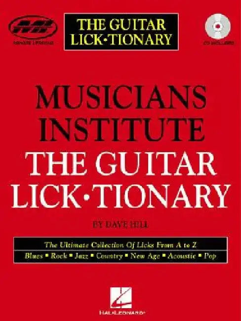 The Guitar Lick*tionary: Private Lessons Series [With 1] by Dave Hill