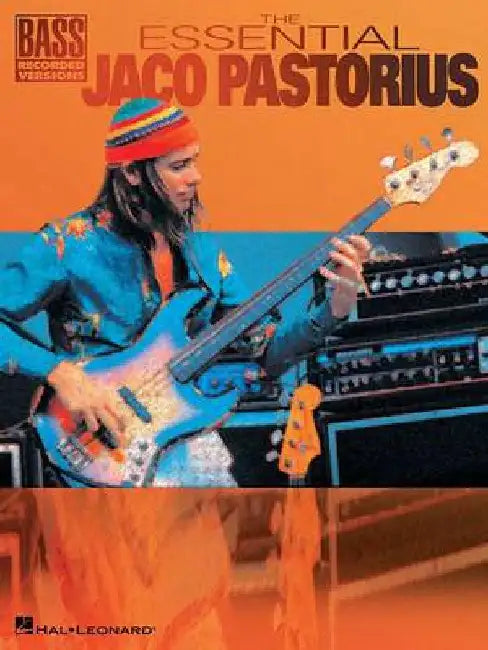 The Essential Jaco Pastorius by Jaco (CRT) Pastorius