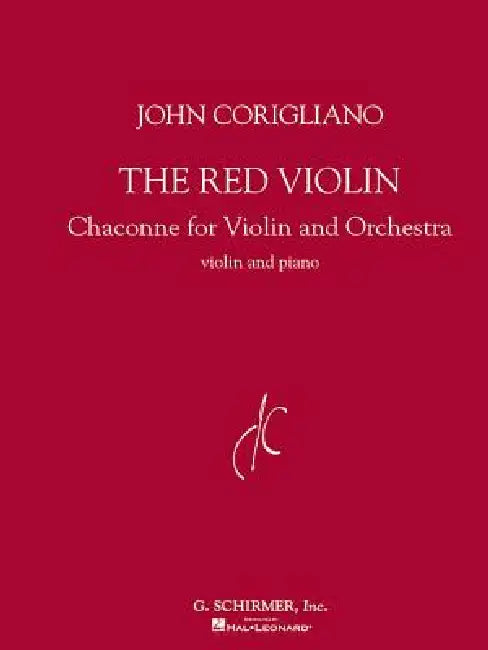 The Red Violin: Chaconne for Violin and Orchestra by John Corigliano