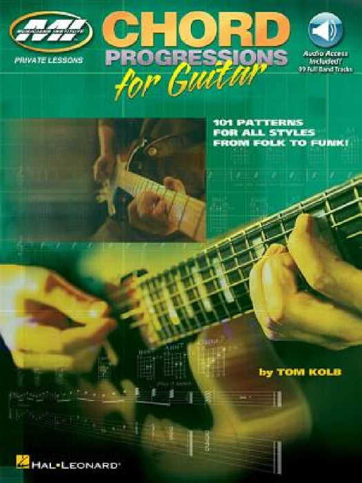 Chord Progressions for Guitar: 101 Patterns for All Styles from Folk to Funk! [With CD (Audio)]