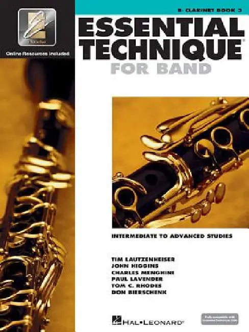 Essential Technique for Band with Eei - Intermediate to Advanced Studies: BB Clarinet (Book/Online Media) by Hal Leonard Corp