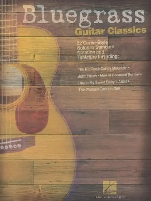 Bluegrass Guitar Classics: 22 Carter-Style Solos by Hal Leonard Corp