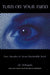 Turn On Your Mind: Four Decades of Great Psychedelic Rock by Jim DeRogatis