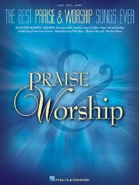 The Best Praise & Worship Songs Ever by Hal Leonard Corp