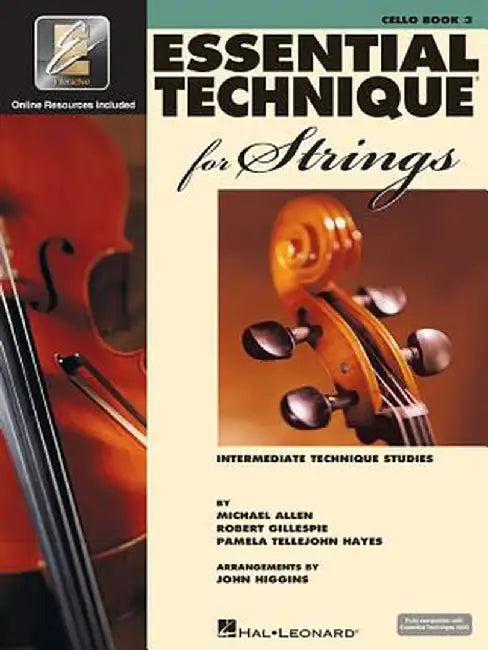 Essential Technique for Strings (Essential Elements Book 3): Cello by Robert Gillespie