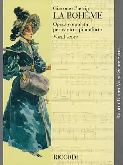 La Boheme: Vocal Score by Giacomo Puccini, Grist William