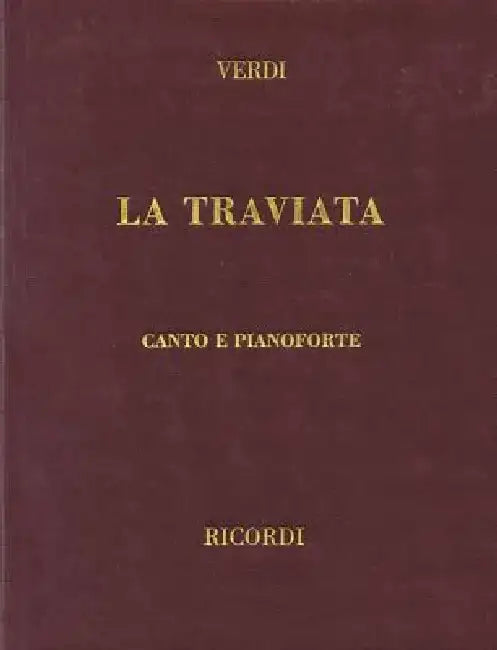 La Traviata: Vocal Score by Giuseppe Verdi